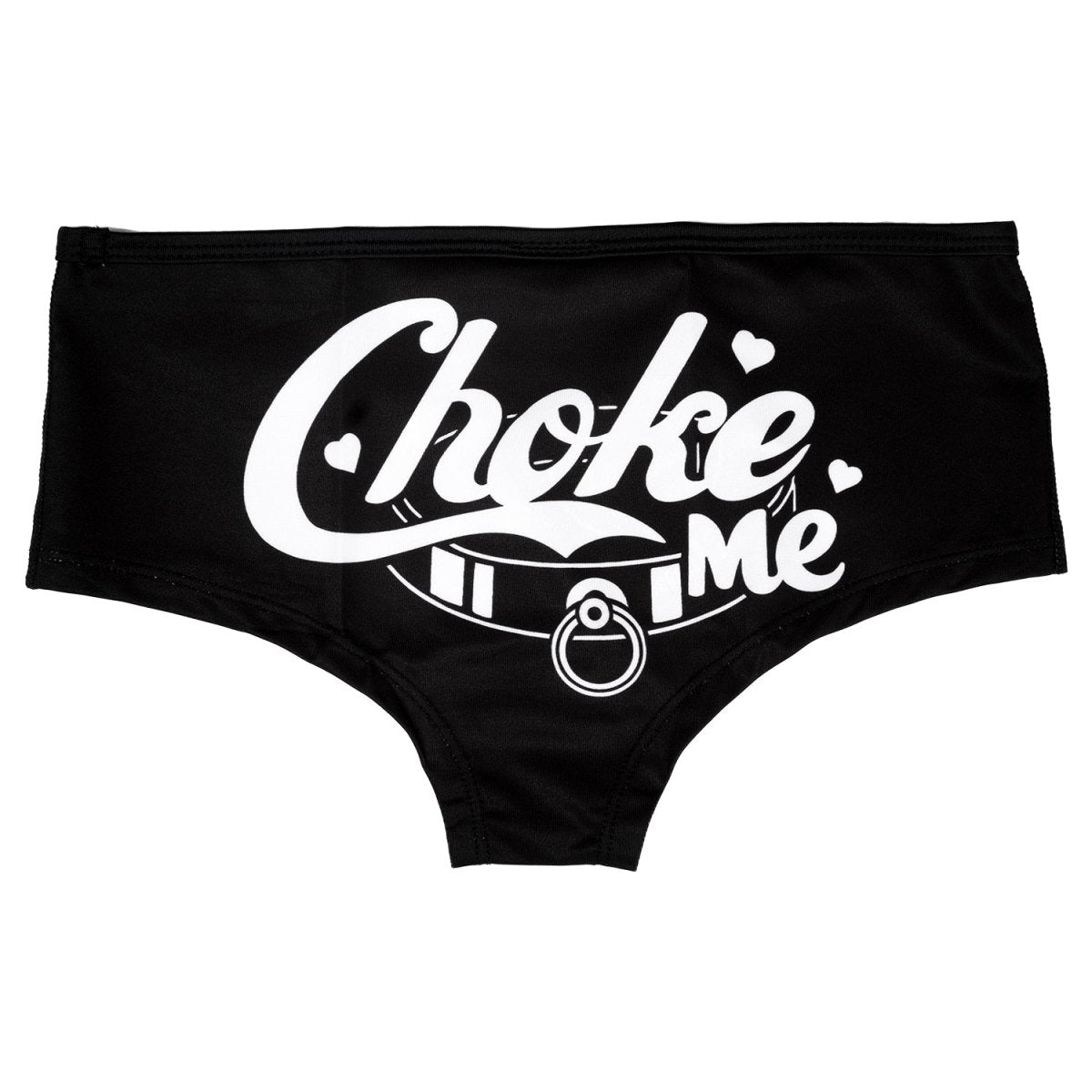 Too Fast | Boyshort Panties | Choke Me