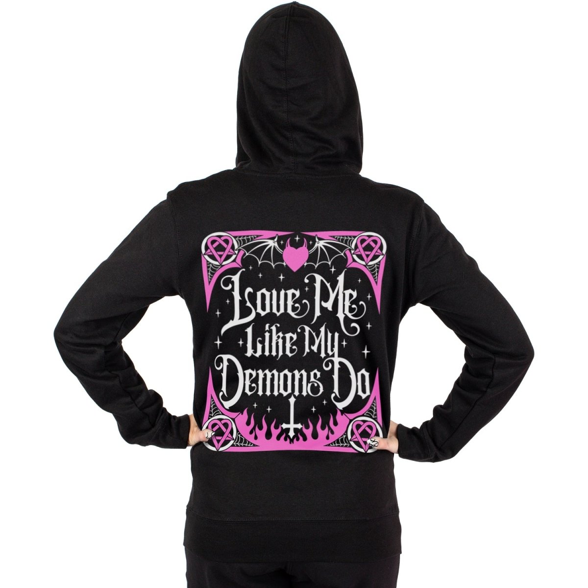 Too Fast | Love Me Like My Demons Do Zip Up Hoodie Hooded Sweatshirt