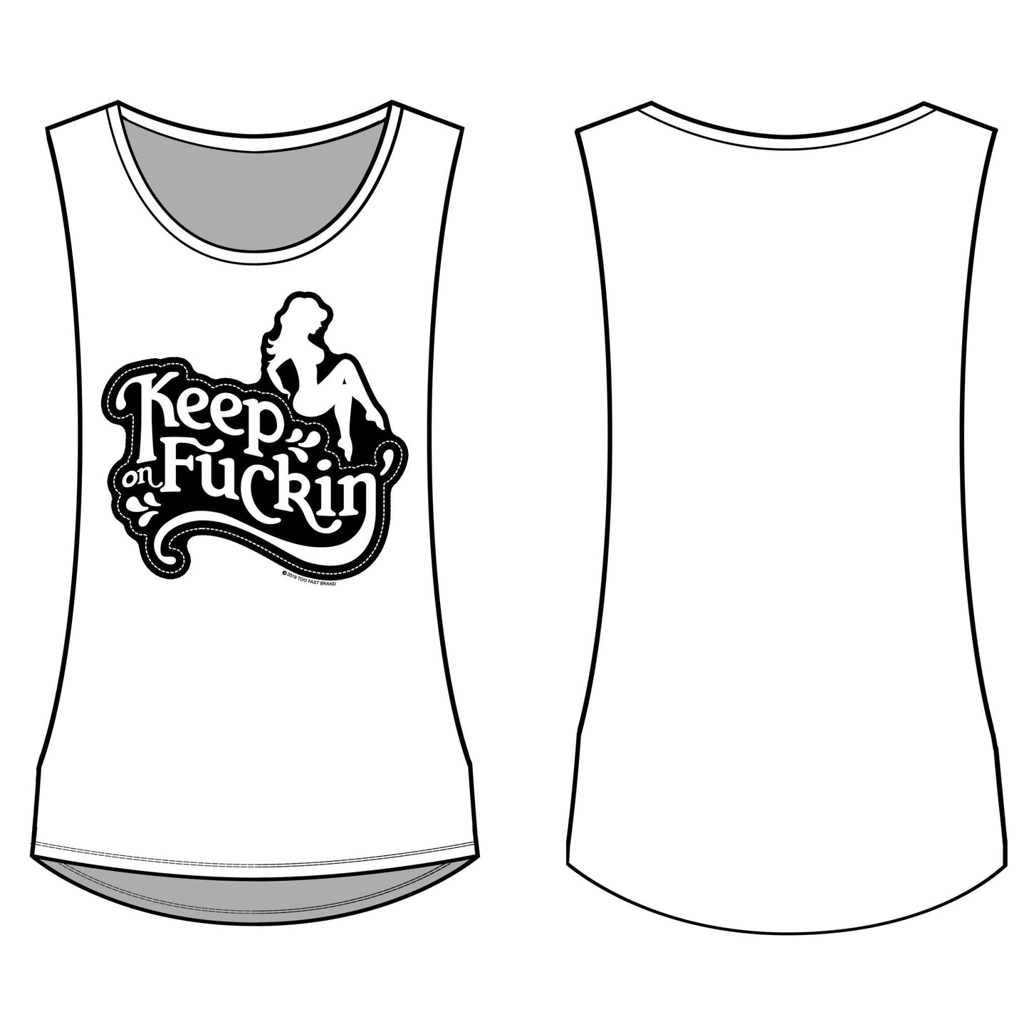 Too Fast | Open Side Tank Top | Keep On F@Ckin