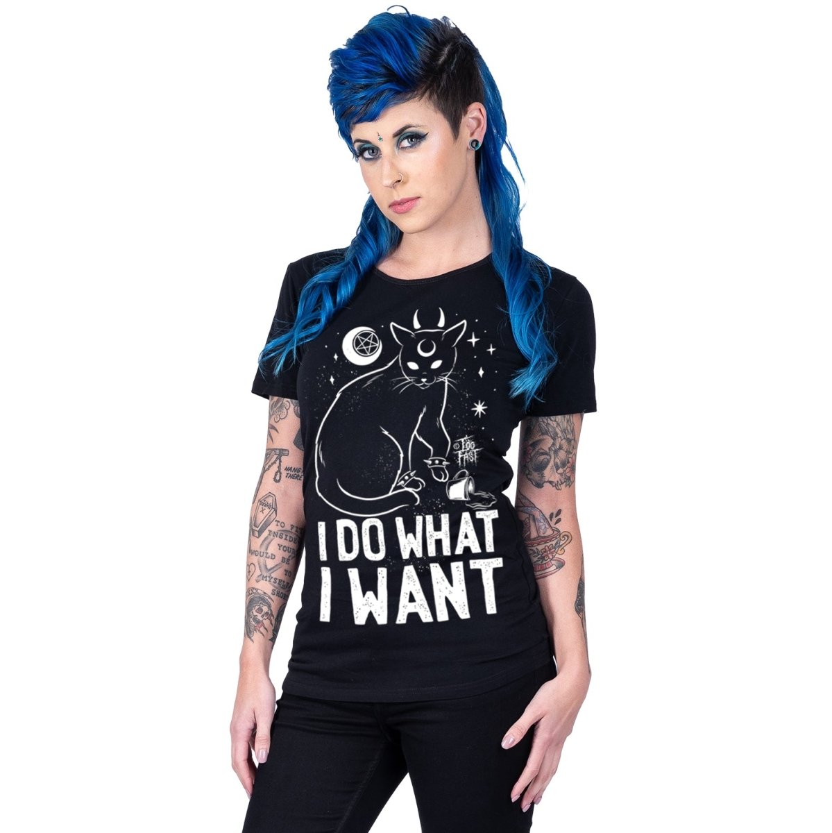 Too Fast | I Do What I Want Cat T Shirt